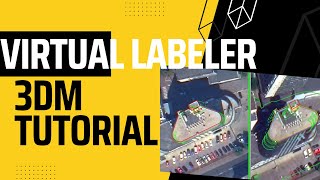 VIRTUAL LABELER 3DM TUTORIALS (TAGALOG VERSION)