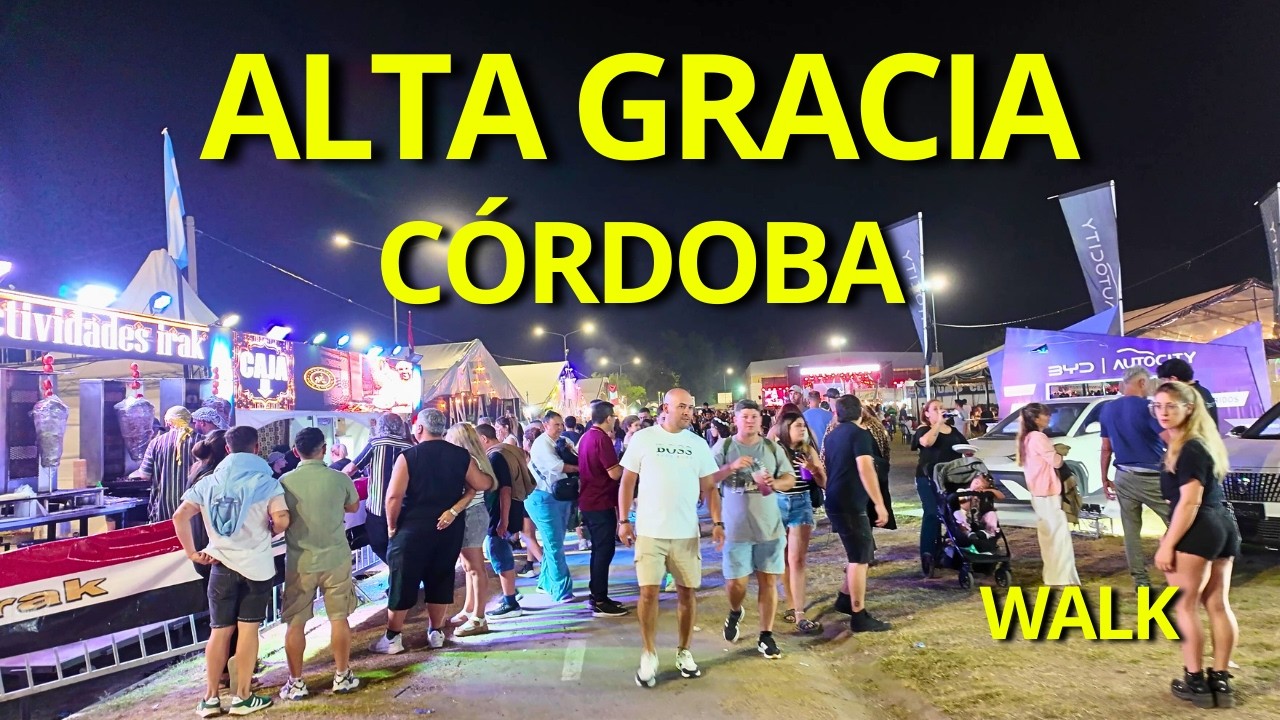 Así se vive la Fiesta de las Colectividades en Alta Gracia 🎉🌍 | Walking Tour 4K