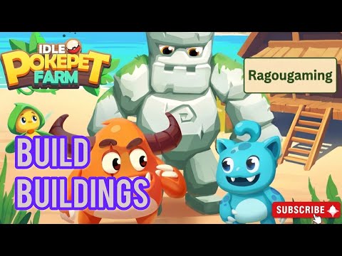 How to Build a New Building in Idle PokePet Farm 