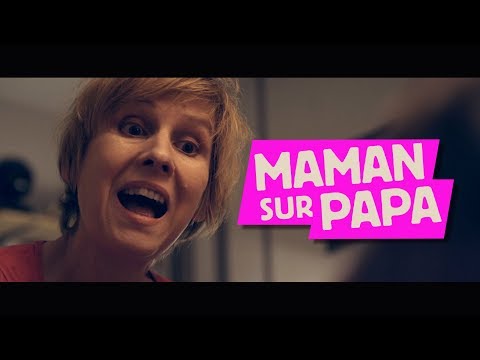 MAMAN SUR PAPA / BLAGUE LIMITE-LIMITE