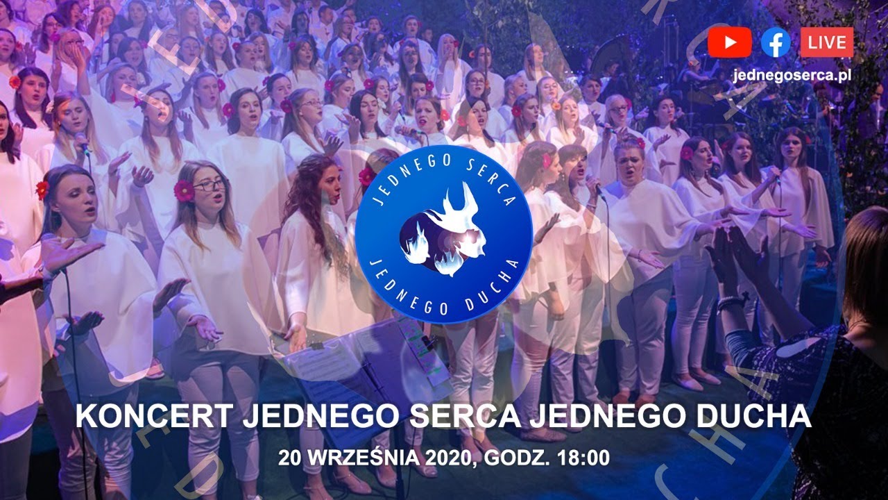 Koncert Jednego Serca Jednego Ducha 2020 - LIVE - YouTube