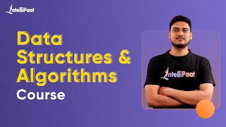 Data Structures And Algorithms  | DSA Course | Data Structures And Algorithms Tutorial | Intellipaat Data Structures And Algorithm In Python Data Structures Algorithm Tutorial Intellipaat