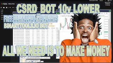 CSRD_BOT 10v LOWER SPLIT MARTINGALE BOT💪EASY MONEY IN BINARYTOOLS.IO 💪FREE DOWNLOAD LIKE ALWAYS👏👏