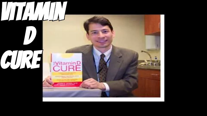 Episode 8 The Vitamin D Cure With Dr  James Dowd