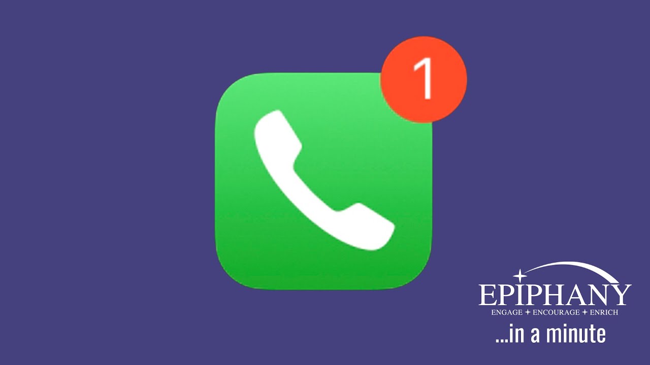 Epiphany in a Minute: Please Leave a Message