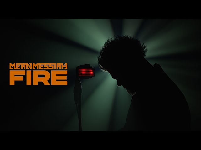 Mean Messiah - Fire