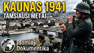 1941-ieji Kaune | Tamsiausi metai miesto istorijoje tarp sovietų ir nacistinės Vokietijos