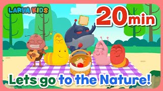 [20 min+] Nature 1 | Children&#39;s Song Collection | Larva Kids Official