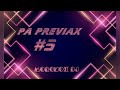 PA PREVIAX #5 | MORENOX DJ | LO NUEVO Y PERREO