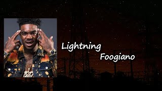 Foogiano - Lightning (feat. Pooh Shiesty)   Lyrics