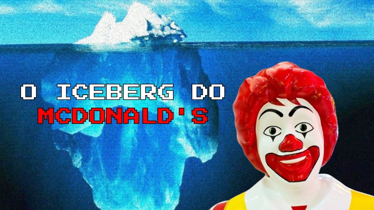 O Controverso Iceberg do McDonald's