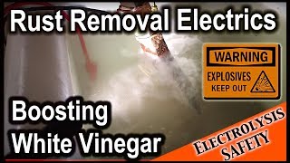 True rust removal by a chemist - boosting the performance of white vinegar by electrolysis