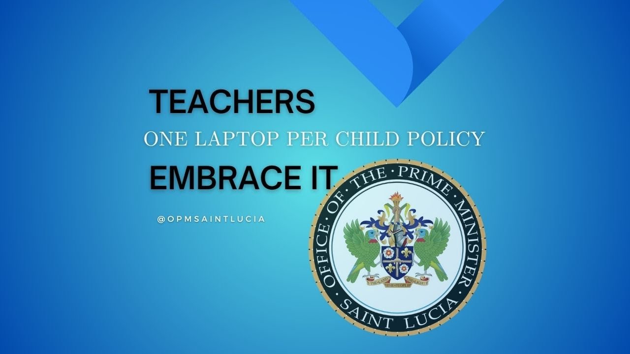 SAINT LUCIA S TEACHERS EMBRACE PRIME MINISTER PIERRE S ONE LAPTOP PER saint-lucia-s-teachers-embrace-prime-minister-pierre-s-one-laptop-per