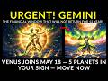 WARNING! GEMINI — THIS IS YOUR FINANCIAL MONTH OF THE DECADE — Jupiter Venus Mercury all at once