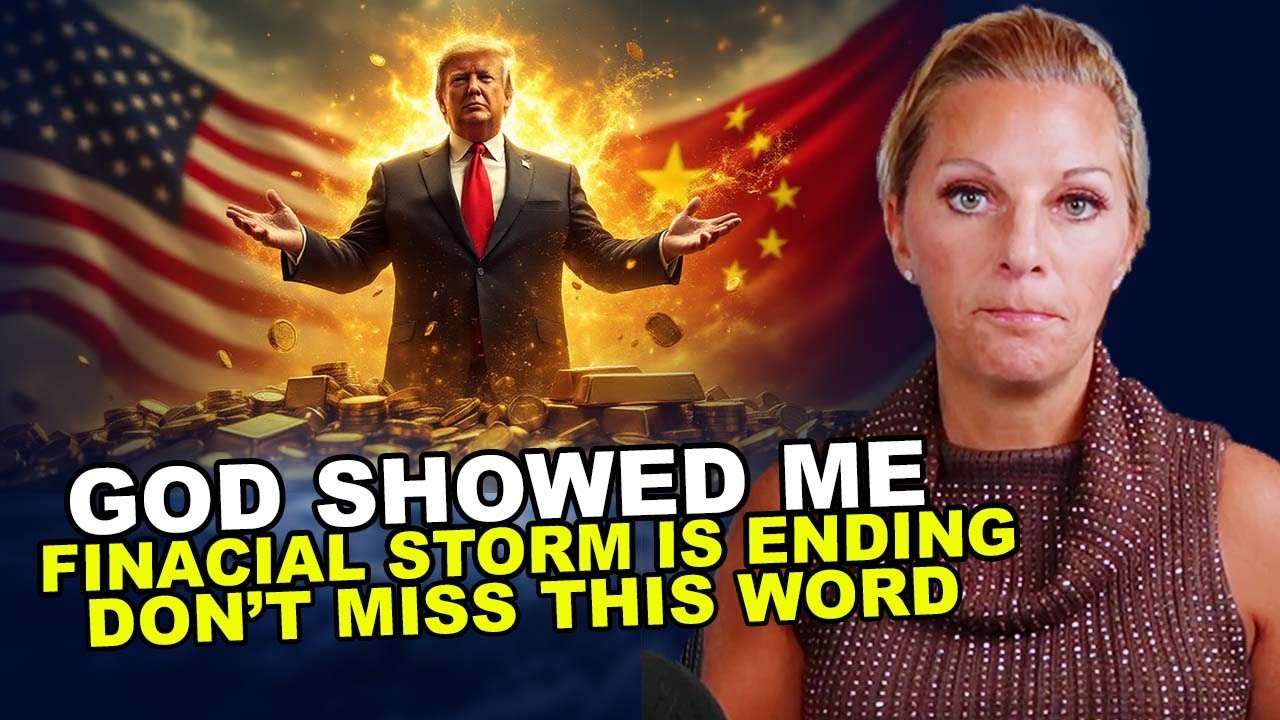 God Showed Me " FINACIAL STORM IS ENDING " Julie Green Prophetic Word ...