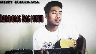 Servis Fransiscus Purba - Rondong Bas Pusuh ( Cover Disket Gurky )