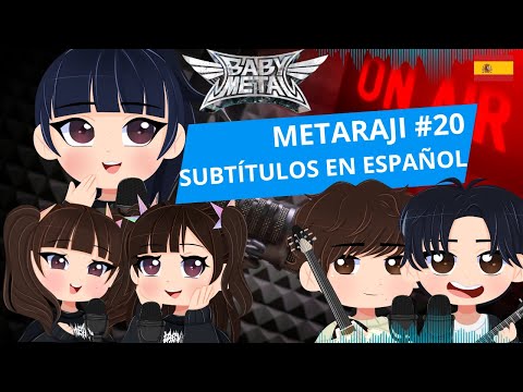 BABYMETAL METARAJI #20 — Español