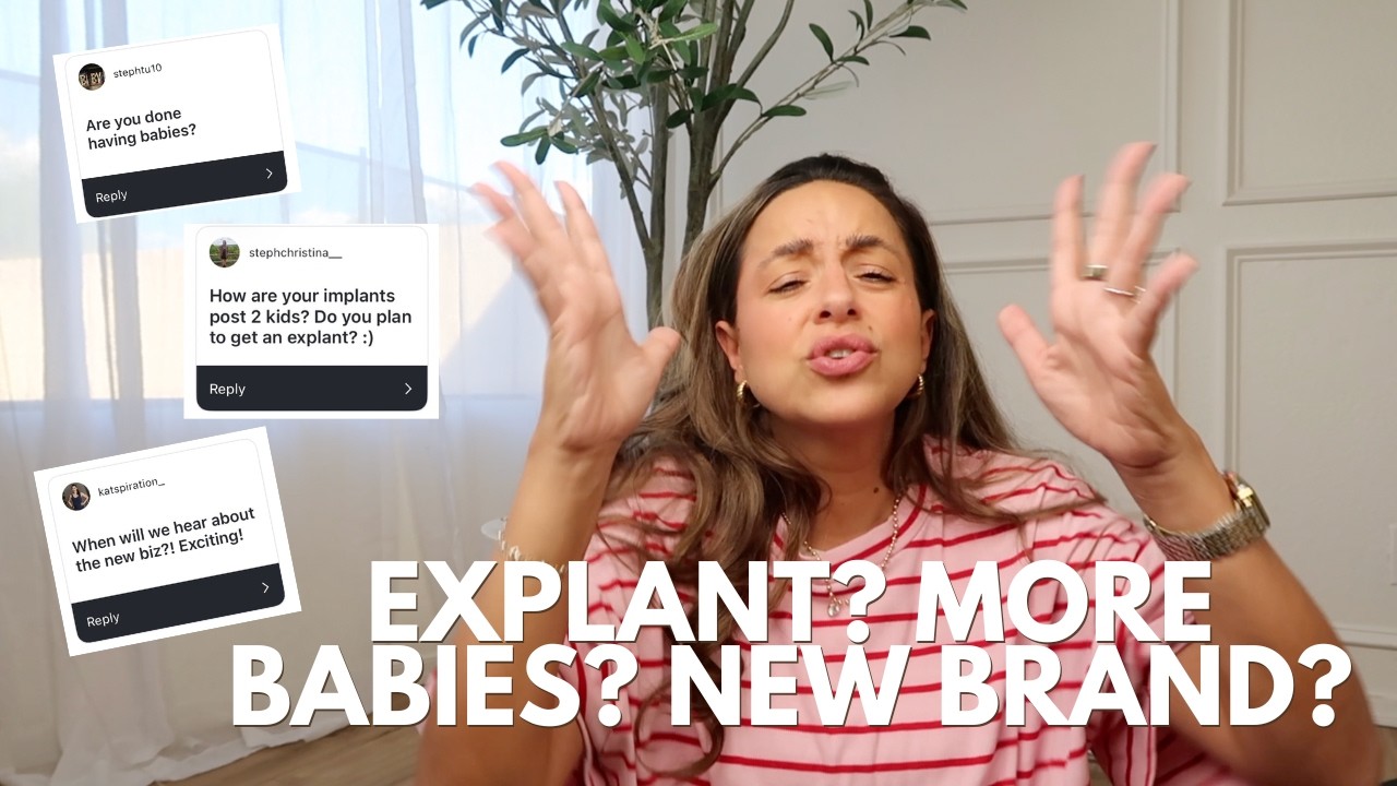 AM I DONE HAVING BABIES?! Boob Job Update, Our New Business + Life Q&A