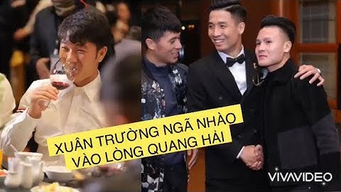 QUANG HẢI, XUÂN TRƯỜNG QUẨY TUNG NÓC, NGÃ NHÀO TRONG ĐÁM CƯỚI BÙI TIẾN DŨNG