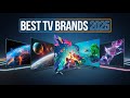 Best TV Brands to Buy in 2025!