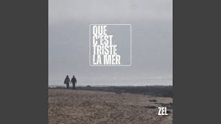 Download lagu Que c'est triste la mer (feat. Bell Oeil)