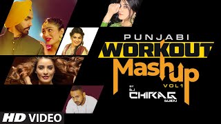 Punjabi Workout Mashup Vol 1 | DJ Chirag Dubai | Latest Punjabi Song 2021 | New Punjabi Song 2021