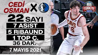 Cedi Osman 22 Sayı, 7 Asist, 5 Ribaund Cavaliers X Mavericks 7 Mayıs 2021