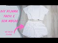 como fazer pijama feminino rapido e facil sem molde com 50 cm de tecido