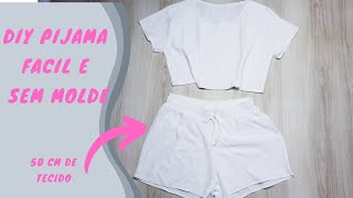 como fazer pijama feminino rapido e facil sem molde com 50 cm de tecido