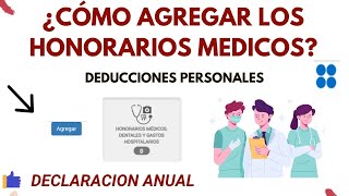 Agregar Honorarios Médicos en Declaración Anual 2024