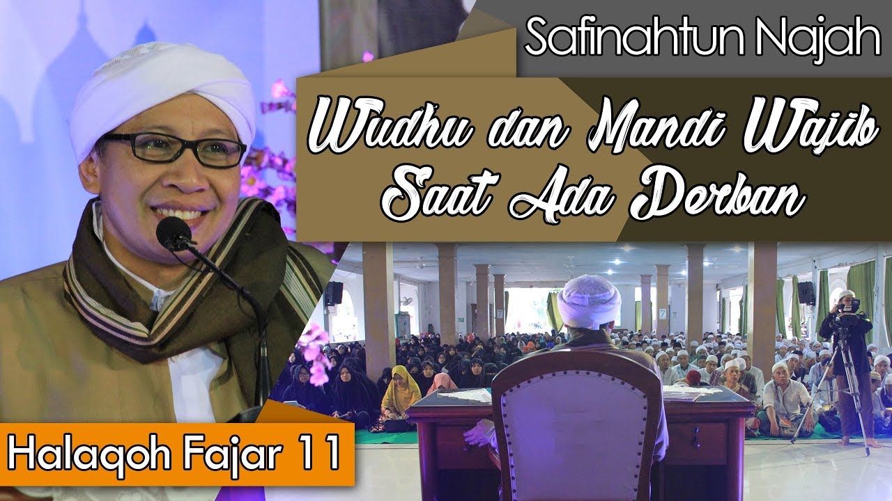 Wudhu Dan Mandi Wajib Saat Ada Perban Buya Yahya Kitab Safinatun An Najah 11 Ramadhan 1439 H Youtube