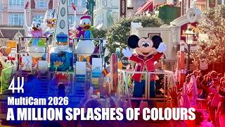 SHOW MULTICAM : A Million Splashes of Colour | Premiere | Disneyland Paris 2026