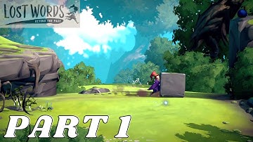 LOST WORDS: BEYOND THE PAGE (GAMEPLAY/WALKTHROUGH):- PART 1:- NEW GUARDIAN (NO COMMENTARY)