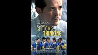 Critical Thinking (Official Trailers) 2020
