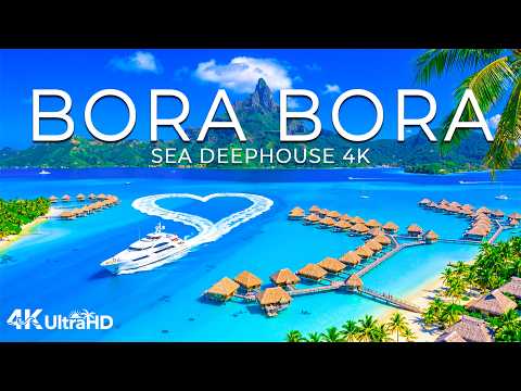 [4K] Bora Bora 🇵🇫 INSANE Tropical Beauty, Crystal Clear Ocean & Island Vibes | Deep House Mix