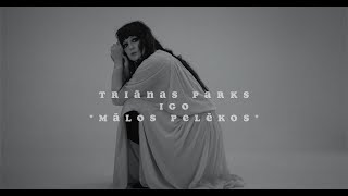 Triānas Parks - "Mālos pelēkos" piedalās IGO chords