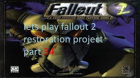 lets play fallout 2 restoration project part 34:  never ending travelling
