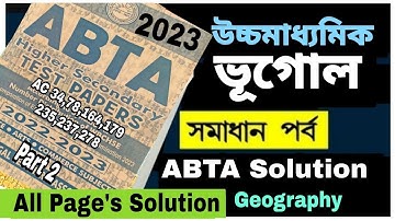 HS 2023 Geography Abta Test Paper Solution All Pages AC 34 to _ AC 278 Geography Abta solution 2023
