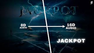 Jackpot - 16D Audio 🎧 | Cheema Y, Gur Sidhu | Bermuda Triangle | New Punjabi Song | Infinity Jaat