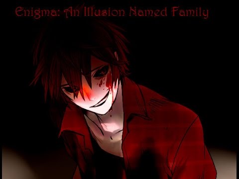 Enigma: An Illusion Named Family