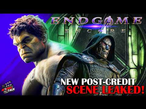 HULK × DOCTOR DOOM?! 😱 | Avengers: Endgame Encore NEW Post-Credit Scene LEAKED!