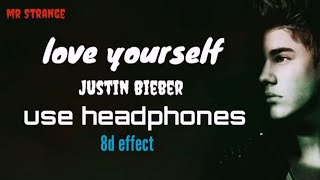 Download Lagu Love Yourself - Justin Bieber lyrics (8d effect) MP3