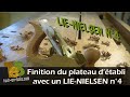 Nouvelle finition pour le plateau dtabli  mon avis sur le lienielsen n4