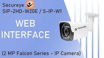 SIP-2HD-W20E / S-IP-W1 (2 MP Falcon Series Secureye Web Configuration Interface)