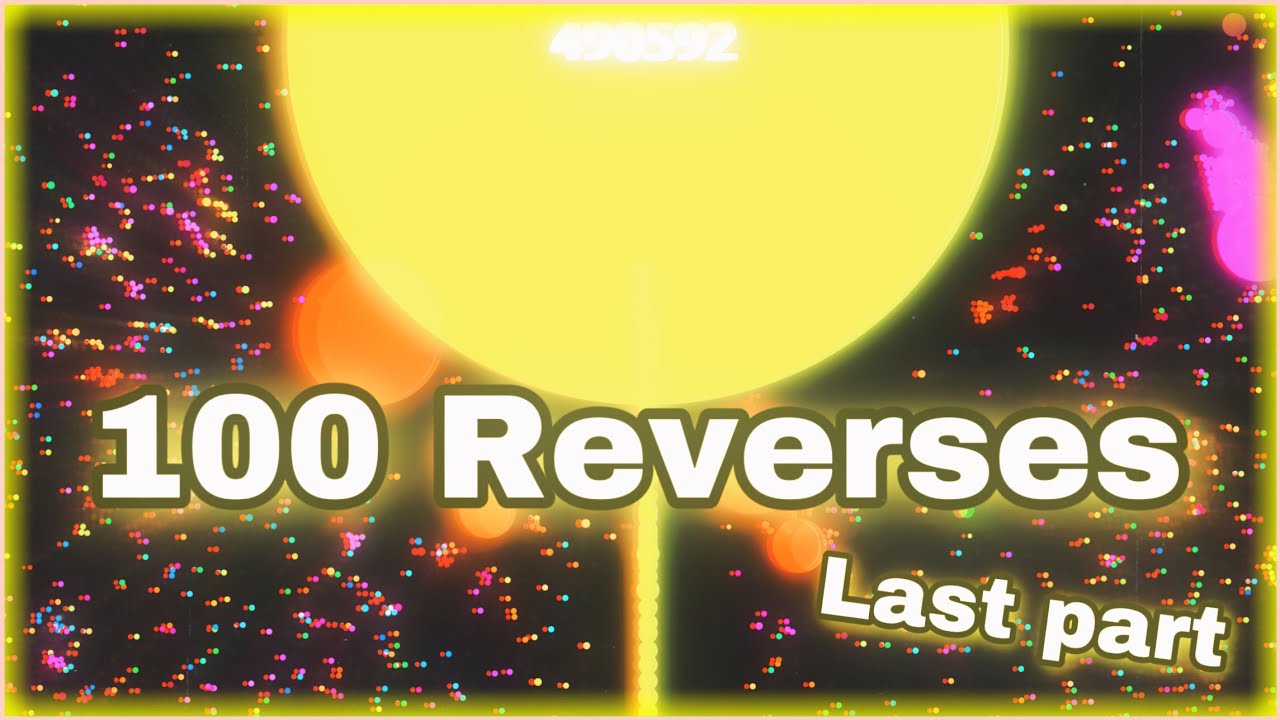 Agma.io - 100 Reverses in 4 minutes [Last part]