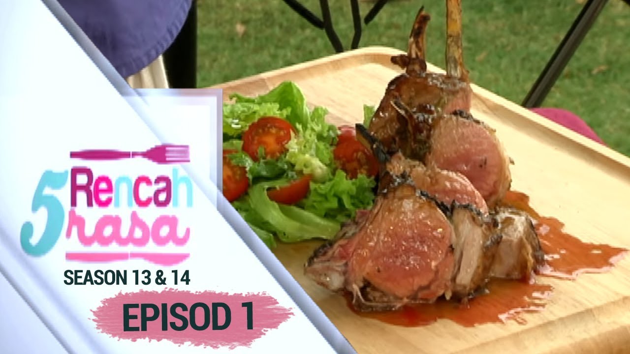 Chef Rencah Lima Rasa 5 Rencah 5 Rasa (Season 13 & 14) (2015) | Episod 1 - YouTube
