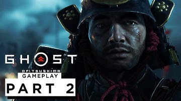 GHOST OF TSUSHIMA PS5 Walkthrough Gameplay Part 2 (FULL GAME)