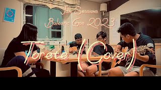 Torete (Cover) with Lyrics - Jam Sessions Balearic Gas 2023