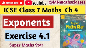 Super Maths Star - Icse Class 7th Maths Chapter 4 , Exponents - Ex 4.1 @MNmathsclasses