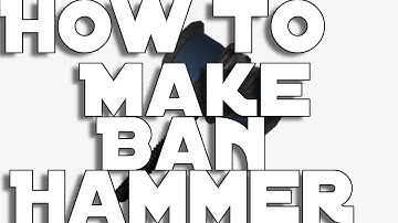 How to make a Ban hammer i roblox studio